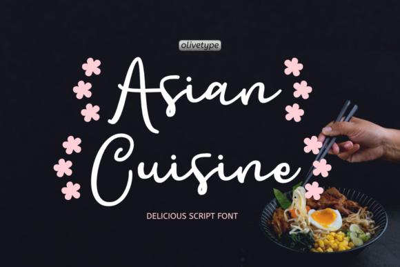 Asian Cuisine: A Friendly Handwritten Font for Crafters