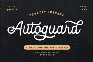 Autoguard: A Retro Script Font for Modern Campaigns