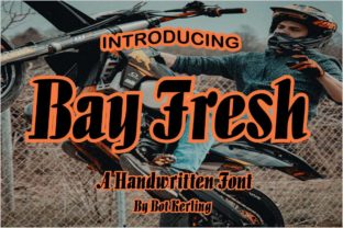 Bay Fresh: A Handwritten Font for Editorial Design