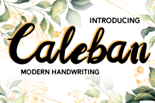 Caleban: The Handwritten Font for Engaging Brand Content
