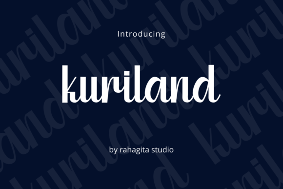 Kuriland: The Elegant Handwritten Font for Your Brand