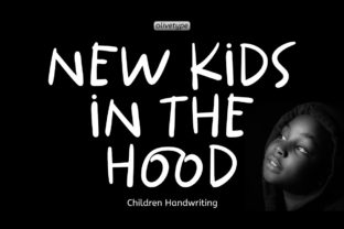 New Kids in the Hood: A Playful Handwritten Font Review