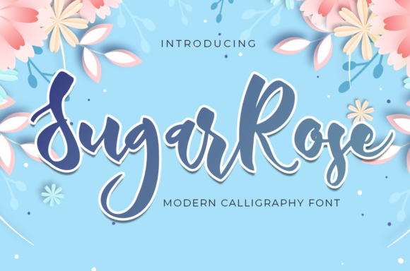Sugar Rose: The Elegant Script Font for Marketers