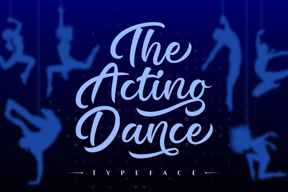 The Acting Dance: A Premium Script Font for Web Design
